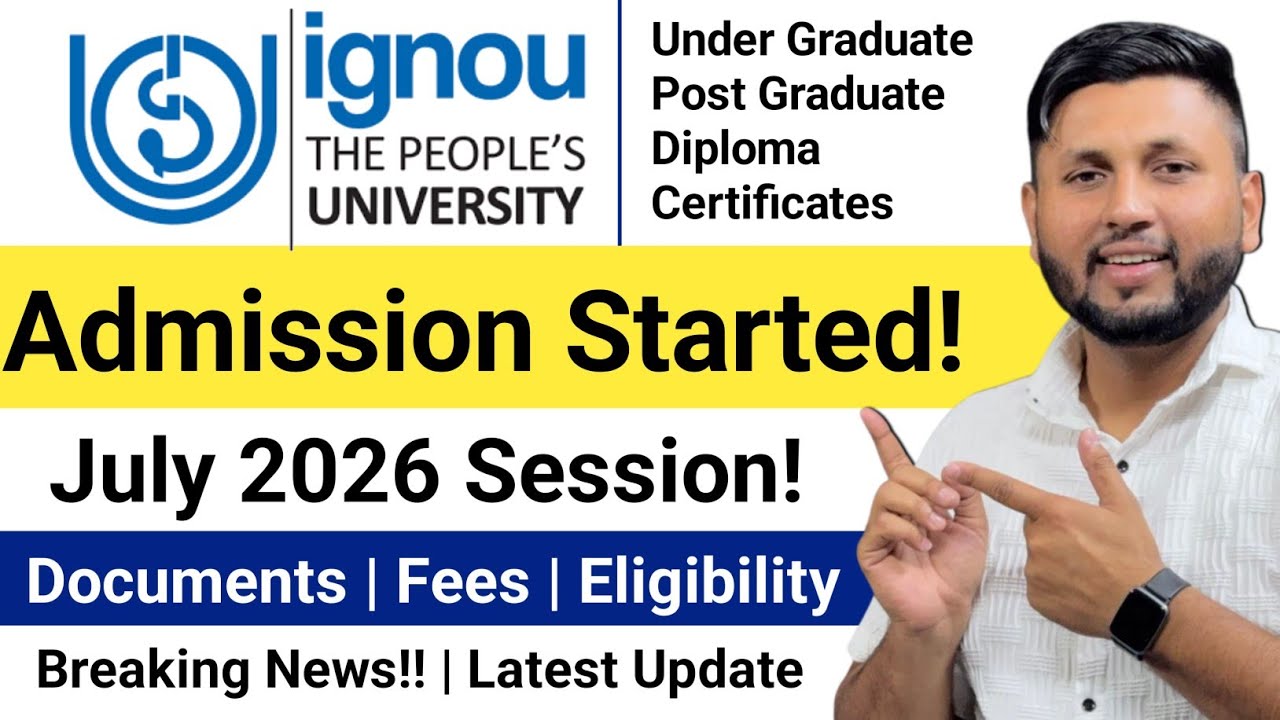 Ignou Admission July 2026 Started! | Ignou July 2026 Session | Ignou University | Ignou Update 2026
