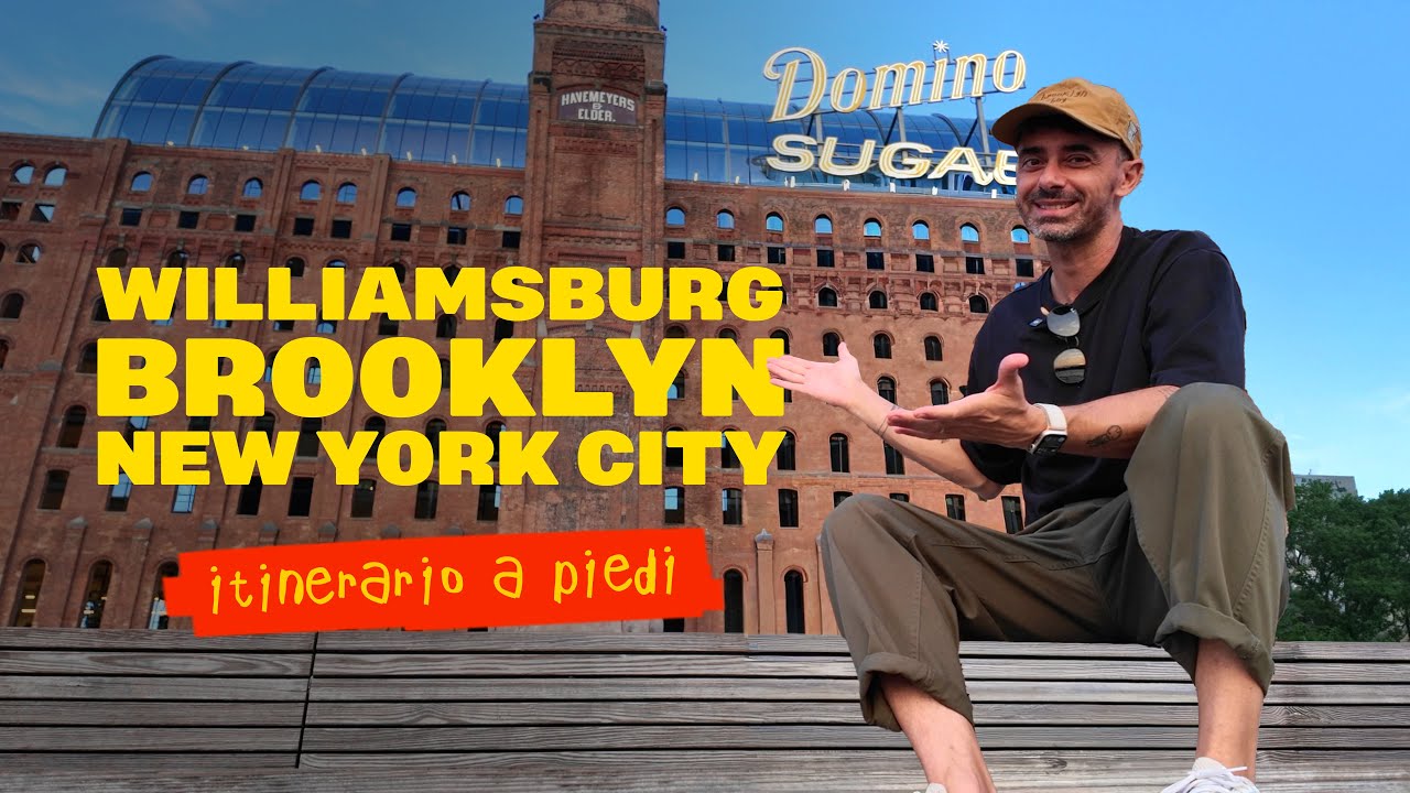 Cosa vedere a Williamsburg Brooklyn in 1 giorno | Itinerario a piedi | Cosa vedere e dove mangiare.