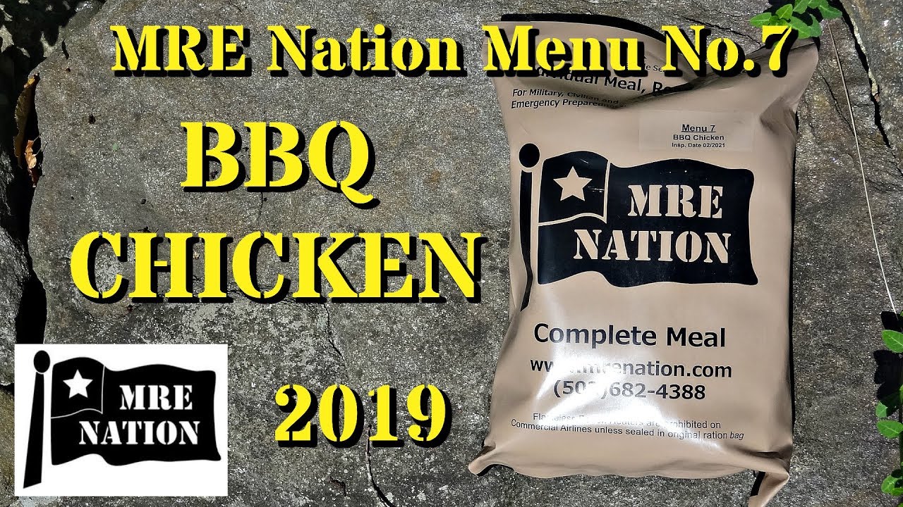 MRE Review: 2019 Menu No.7 BBQ Chicken from MRE Nation