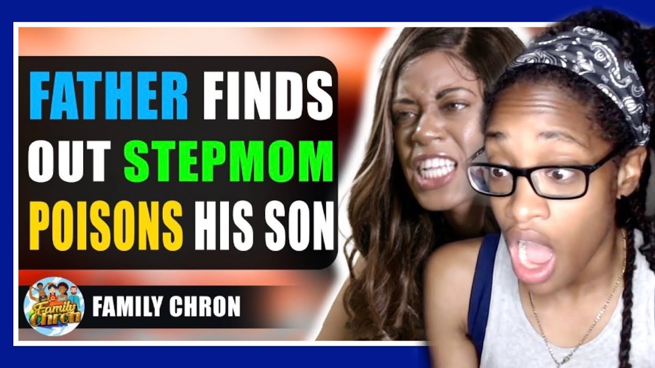 Отец узнаёт, что мачеха отравила его сына. Что происходит дальше, шокирует | Family Chron Reaction