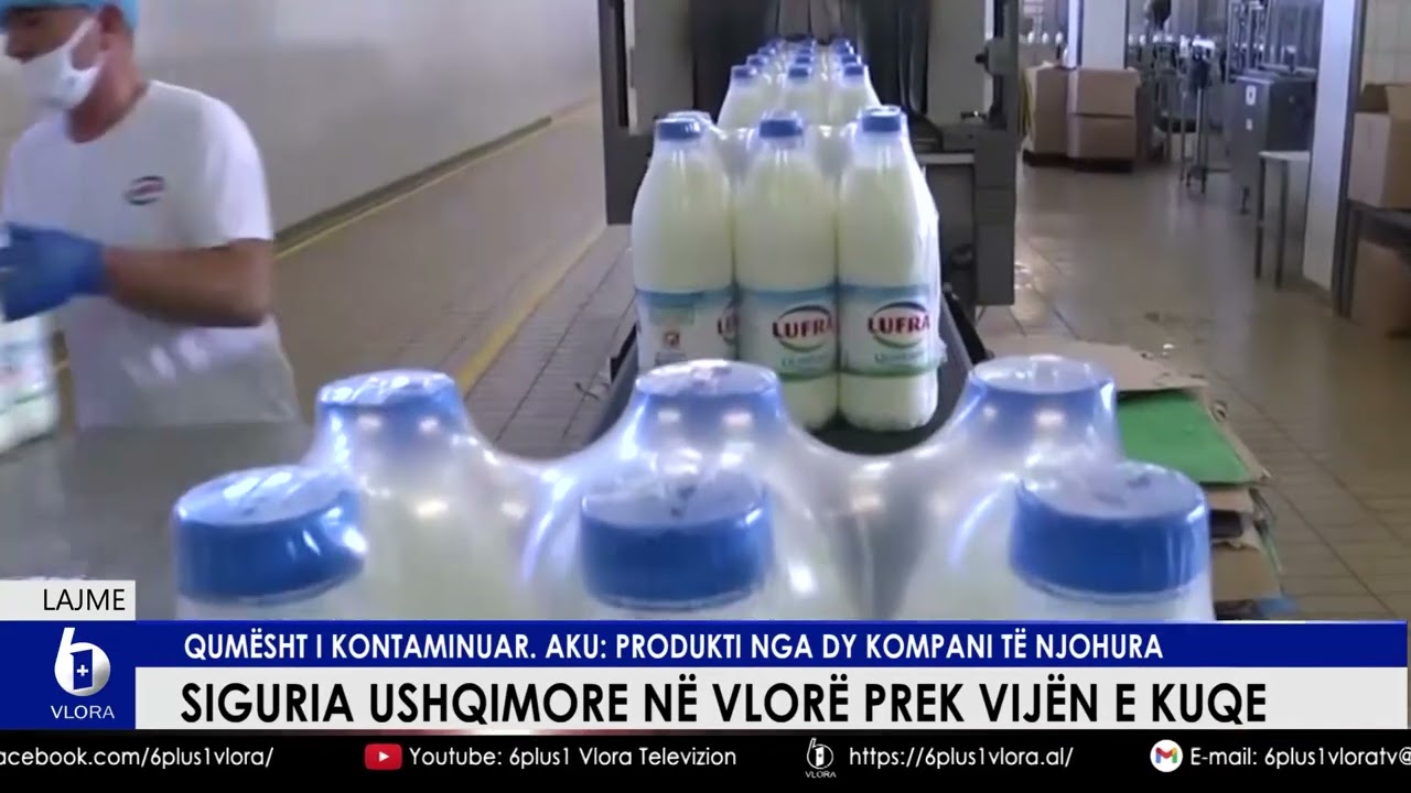 Siguria ushqimore në Vlorë prek vijën e kuqe - Qumësht i kontaminuar