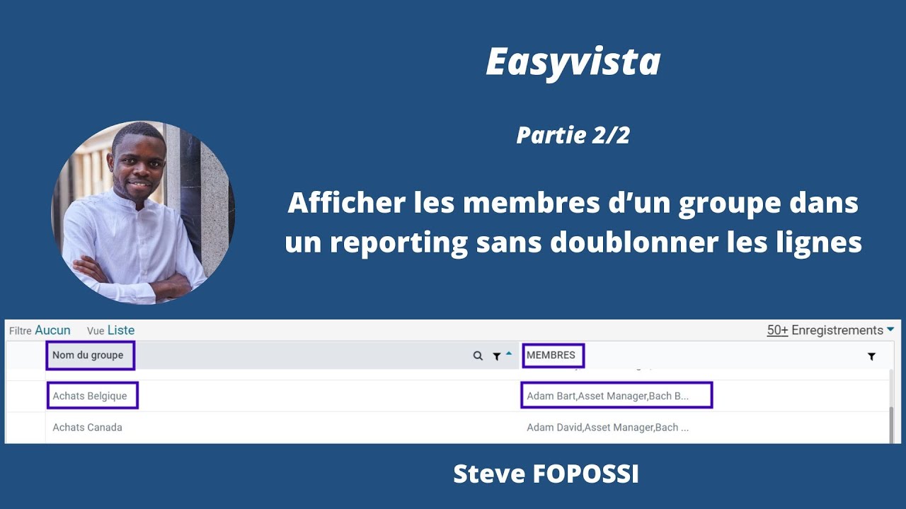 Afficher les membres d'un groupe dans un menu/reporting sans doublonner les lignes (2/2)