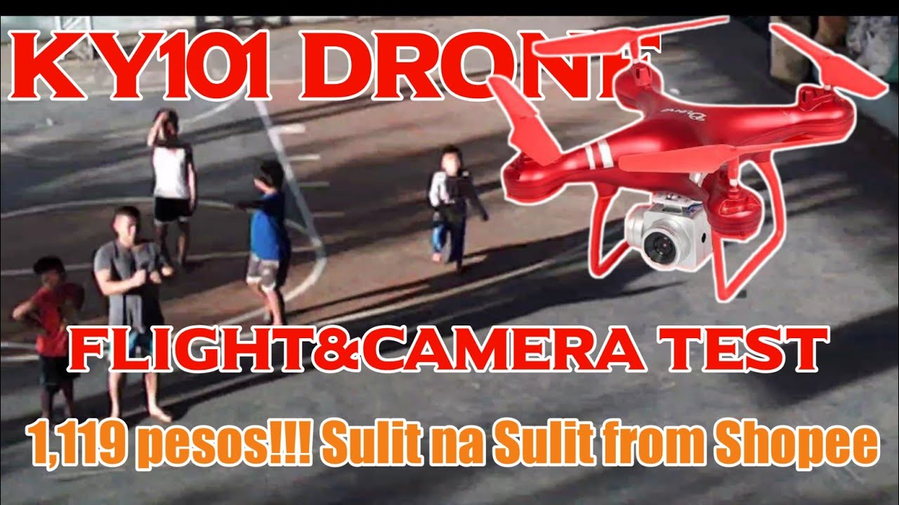 KY101 DRONE UNBOXING/ FLIGHT and CAMERA TEST - P1,119 only!!! SULIT!!!! from Shopee
