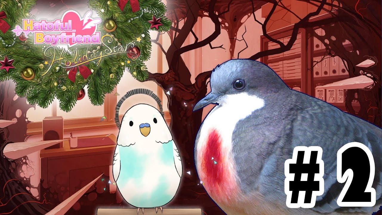 Hatoful Boyfriend: Holiday Star #2 |  今天是中二病的回合!!【 HKVTuber | KORAX 暁烏コラクス】
