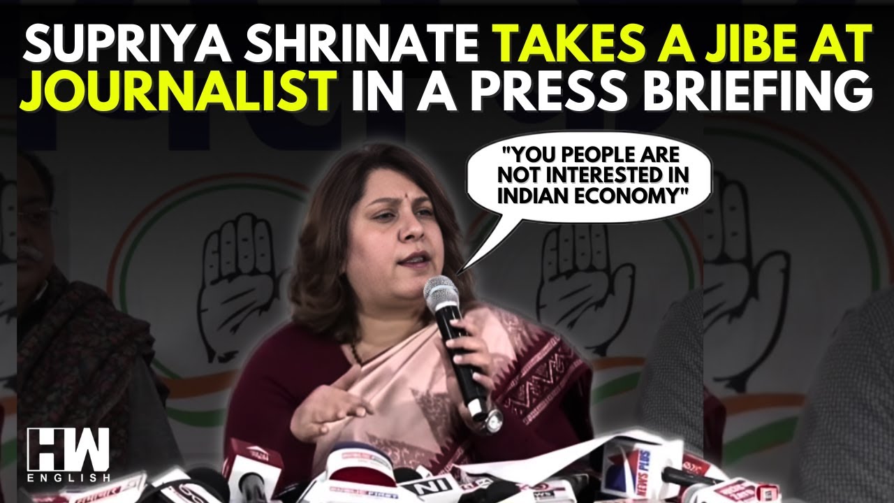Supriya Shrinate In A Press Briefing Takes A Jibe At Journalist For Not Asking Questions On Economy