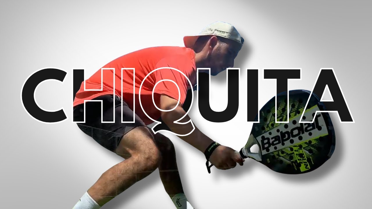The Best Video to Understand the CHIQUITA in PADEL