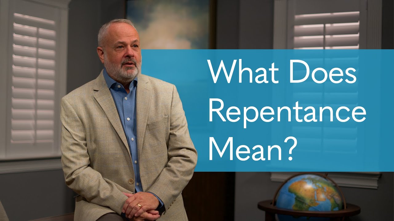 What Does Repentance Mean? | LHT Presents