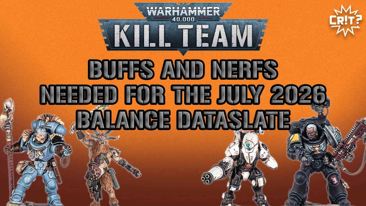 Kill Team | Баффы и нерфы, необходимые для июльского балансного обновления 2026 года