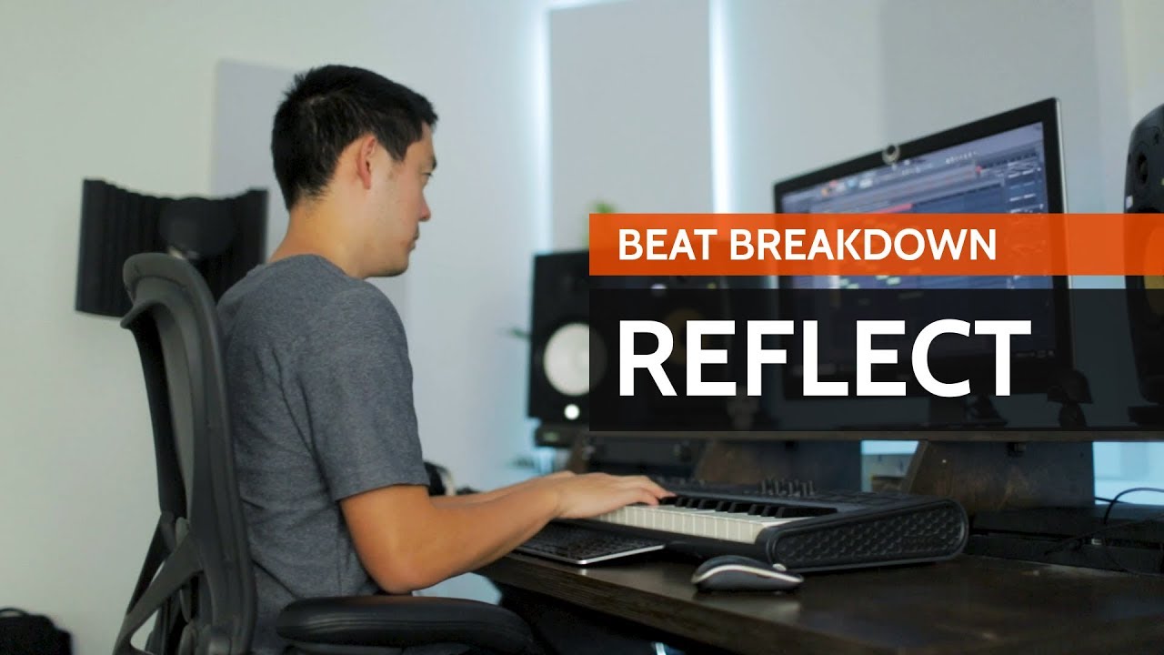Beat Breakdown - Reflect | By Dansonn Beats