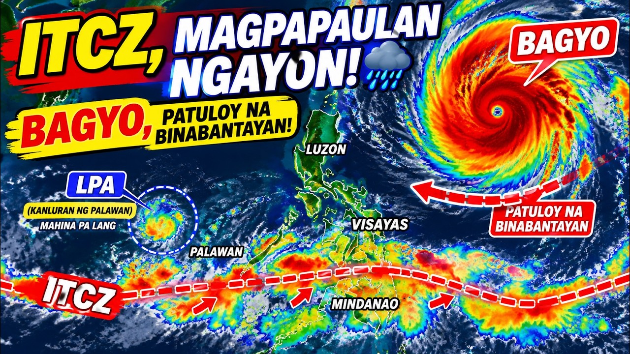 BAGYO AT LPA, PATULOY NA MINOMONITOR! BE READY SA ULAN! 😱🌀 | WEATHER UPDATE TODAY | ULAT PANAHON