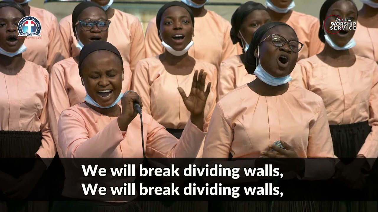 Break Dividing Walls || Campus Choir || Worship Service