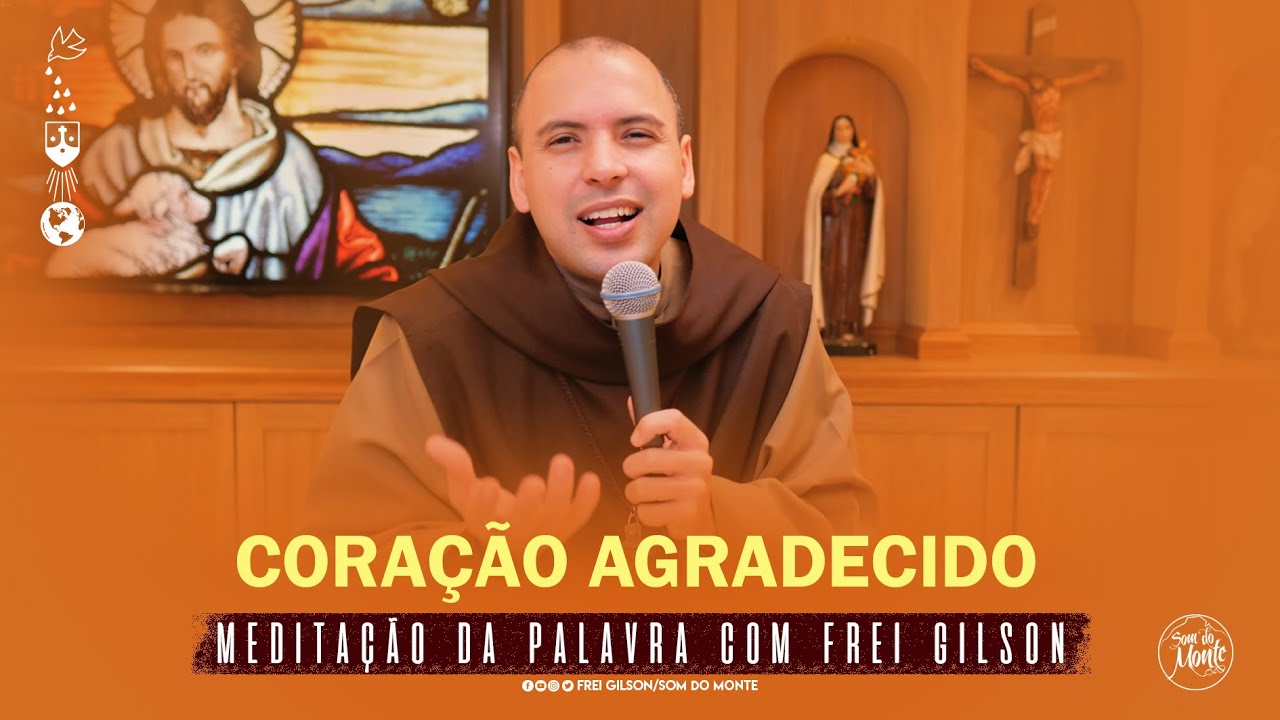 Cora&ccedil;&atilde;o agradecido | (Lc 17, 11-19) #209 - Medita&ccedil;&atilde;o da Palavra
