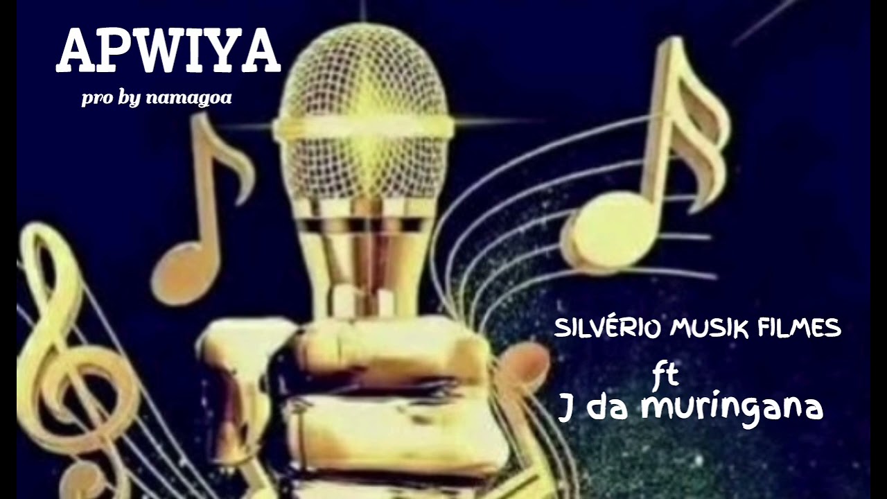 SILVERIO FT J DA MURINGANA=apwia=pro by namagoa@audio oficial 