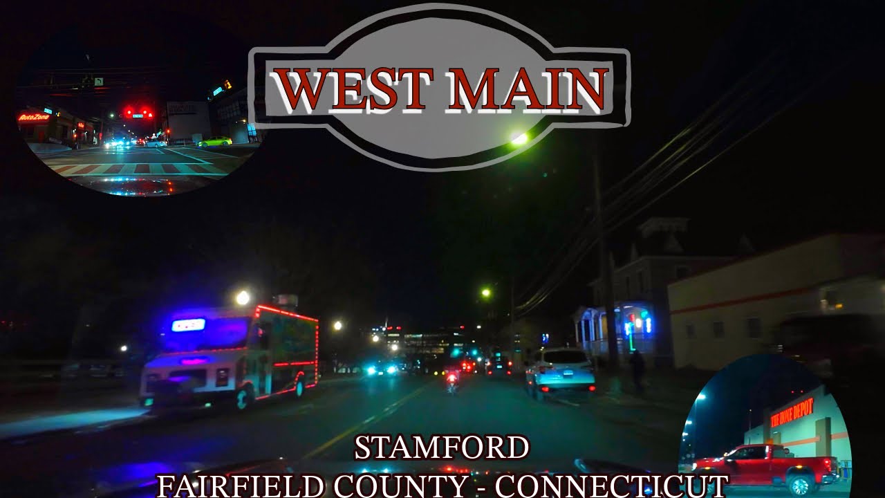 West Main | Stamford | Connecticut 4K [New England]