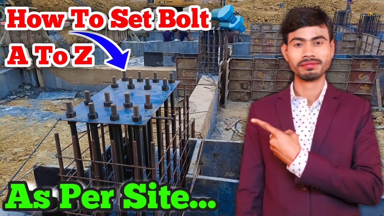 How To Set Bolt As Per Site || Anchor Bolt Fixing Kaise Karte Hai || Fresher must watch