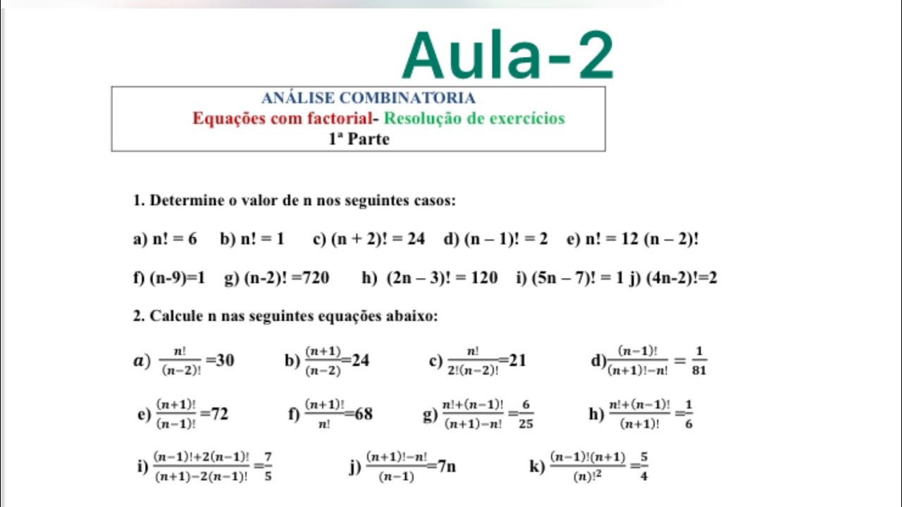 EQUAÇÕES COM FATORIAL- PAETE 1