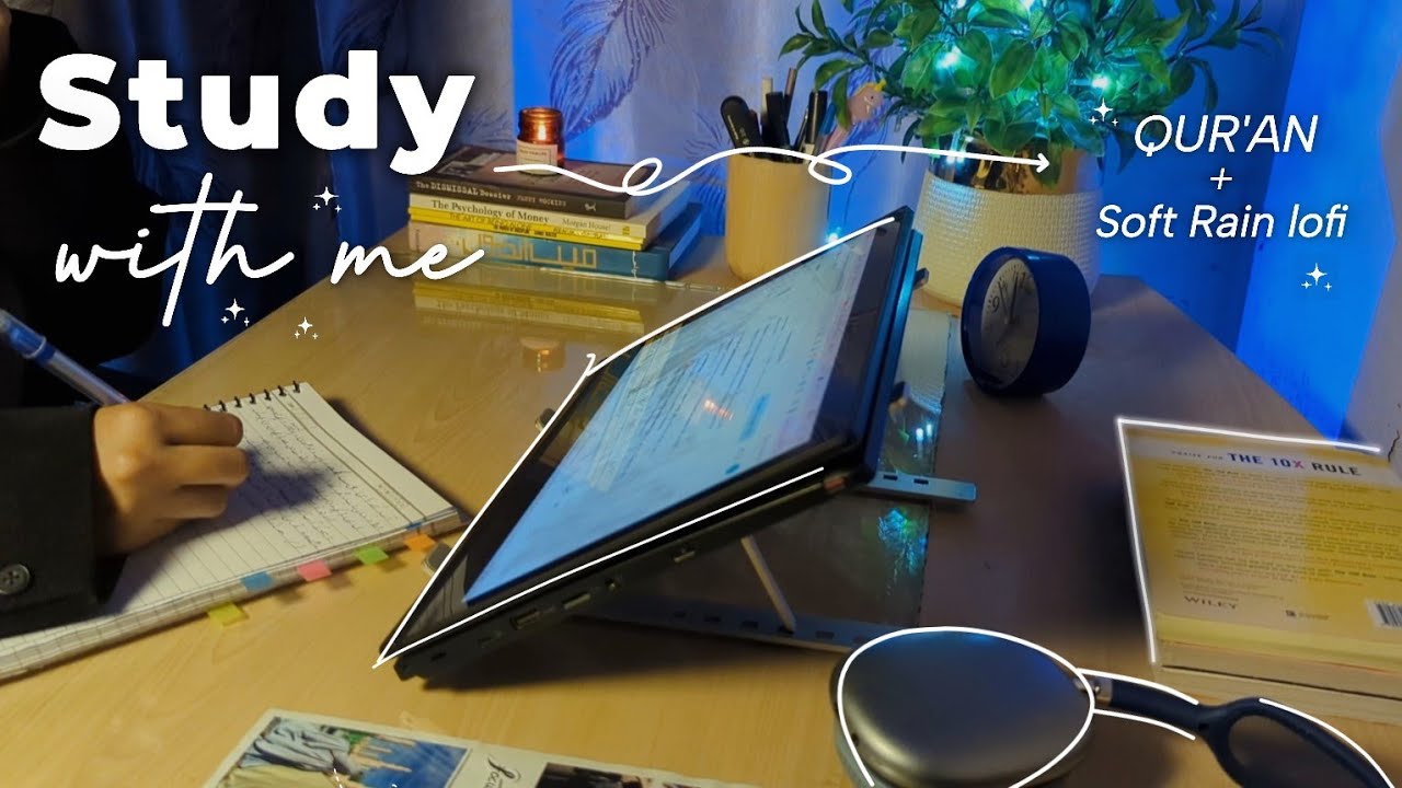 After Suhoor 2 hour study ; 50/10 pomodoro | Quran recitation | Rain lofi 