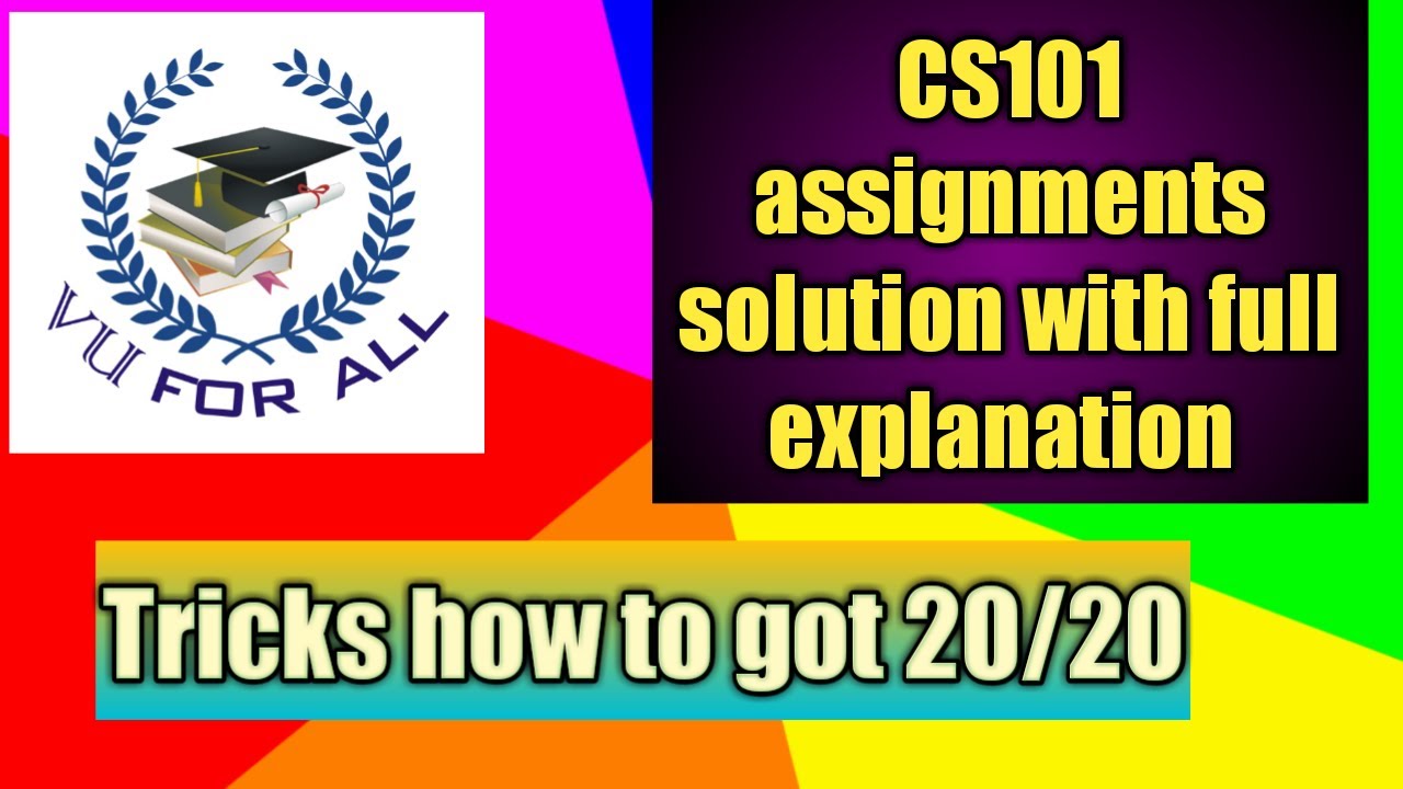 Cs101 assignments #1solution