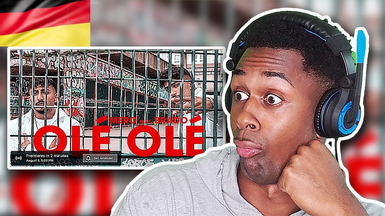 AMERICAN REACTS TO GERMAN RAP | MERO feat. BRADO - OLÉ OLÉ (Official Video)
