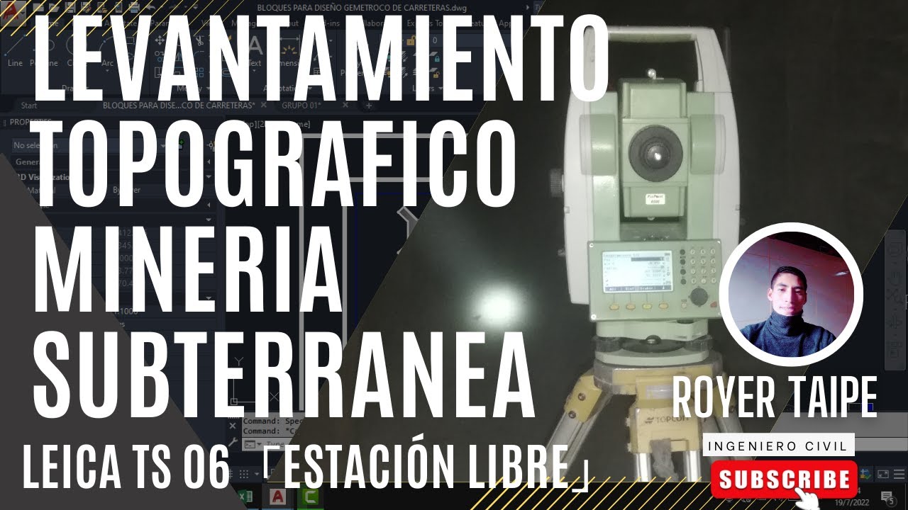 LEVANTAMIENTO TOPOGRAFICO - MINERIA SUBTERRANEA -  LEICA TS06 「Estación Libre」