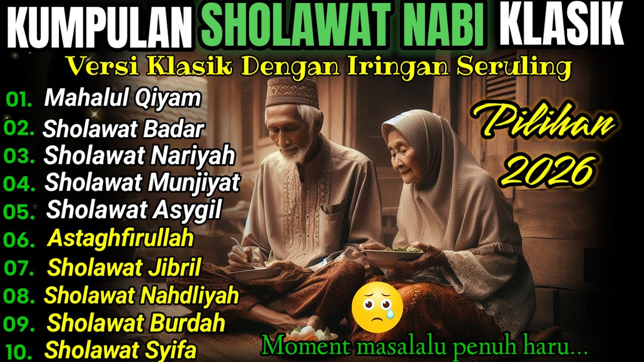 🌿 SHOLAWAT TERBAIK 2026 | KUMPULAN MUSIK ISLAMI PENENANG HATI PALING MENYENTUH