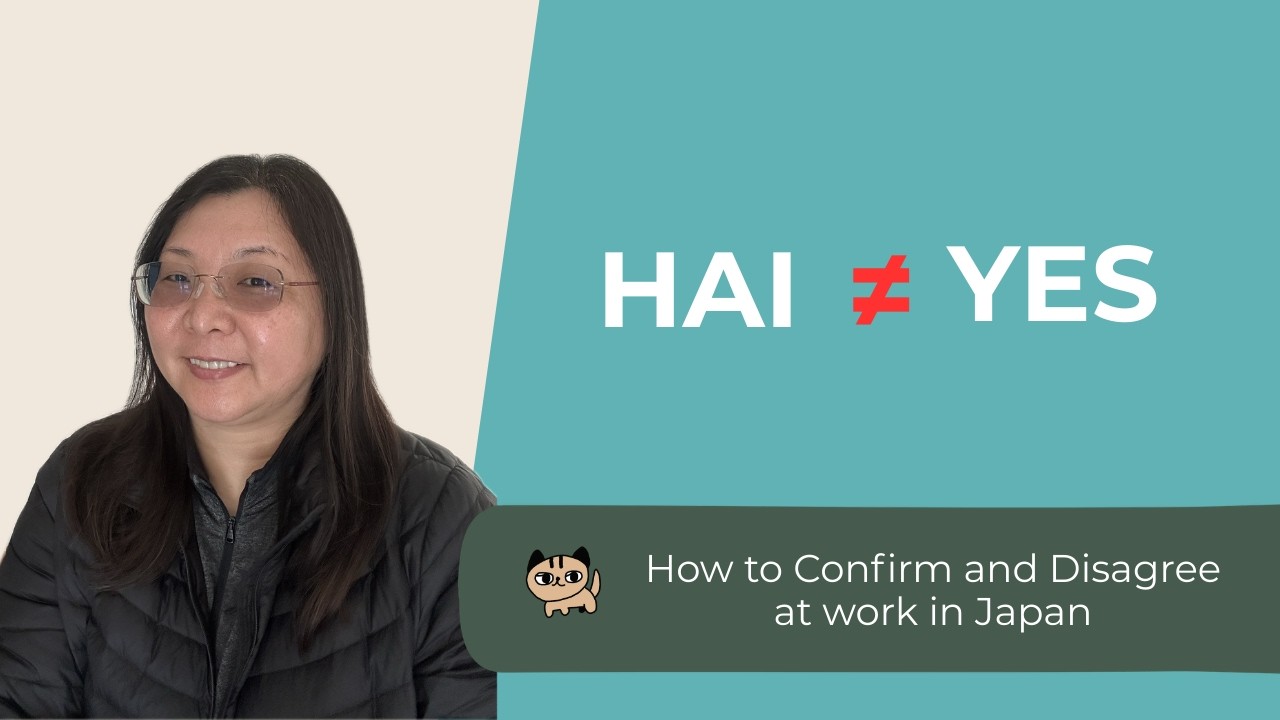 “Hai” Doesn’t Mean Yes! How to Confirm + Disagree