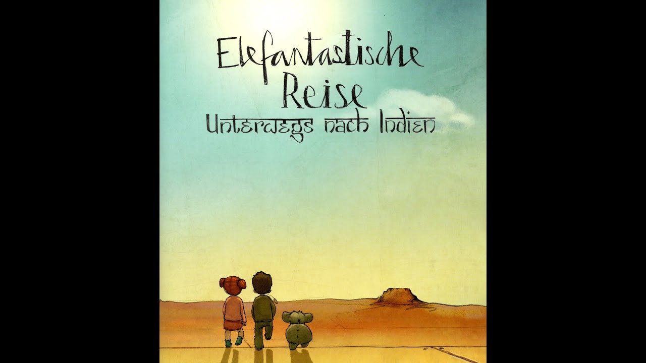 Elefantastisch - Unterwegs nach Indien