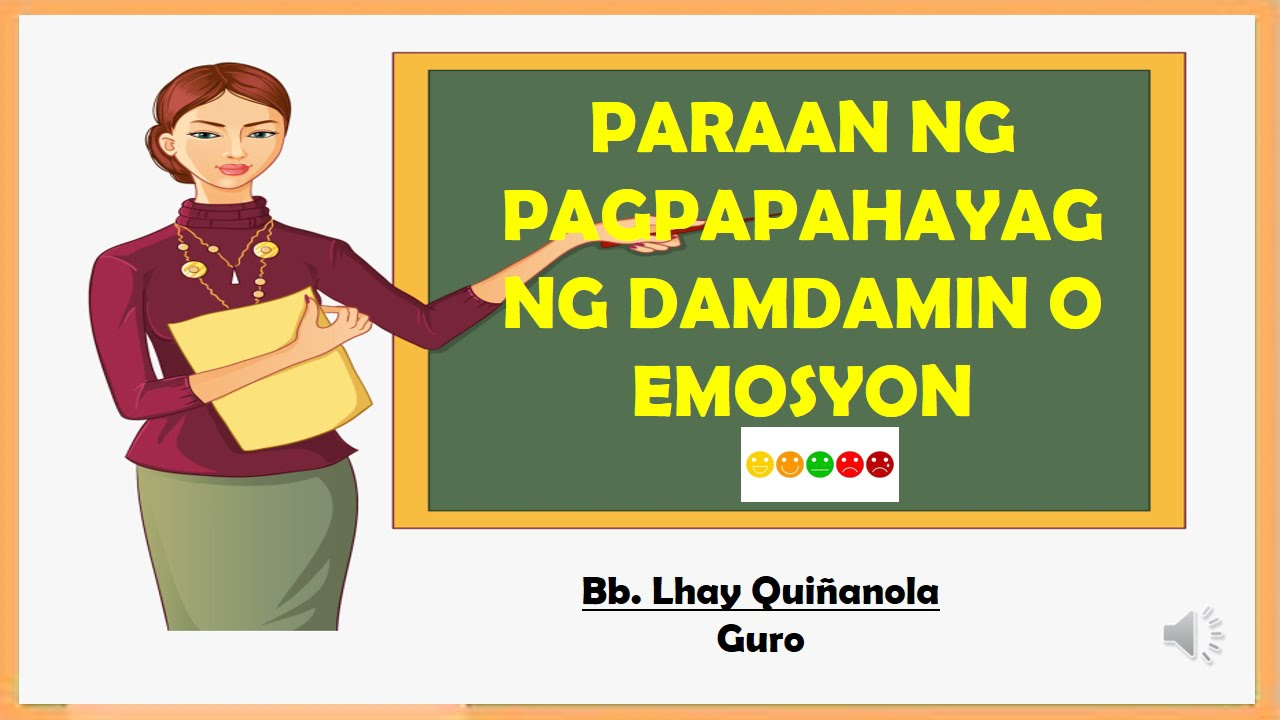 PARAAN NG PAGPAPAHAYAG NG DAMDAMIN O EMOSYON | Pilipinong FILIPINO