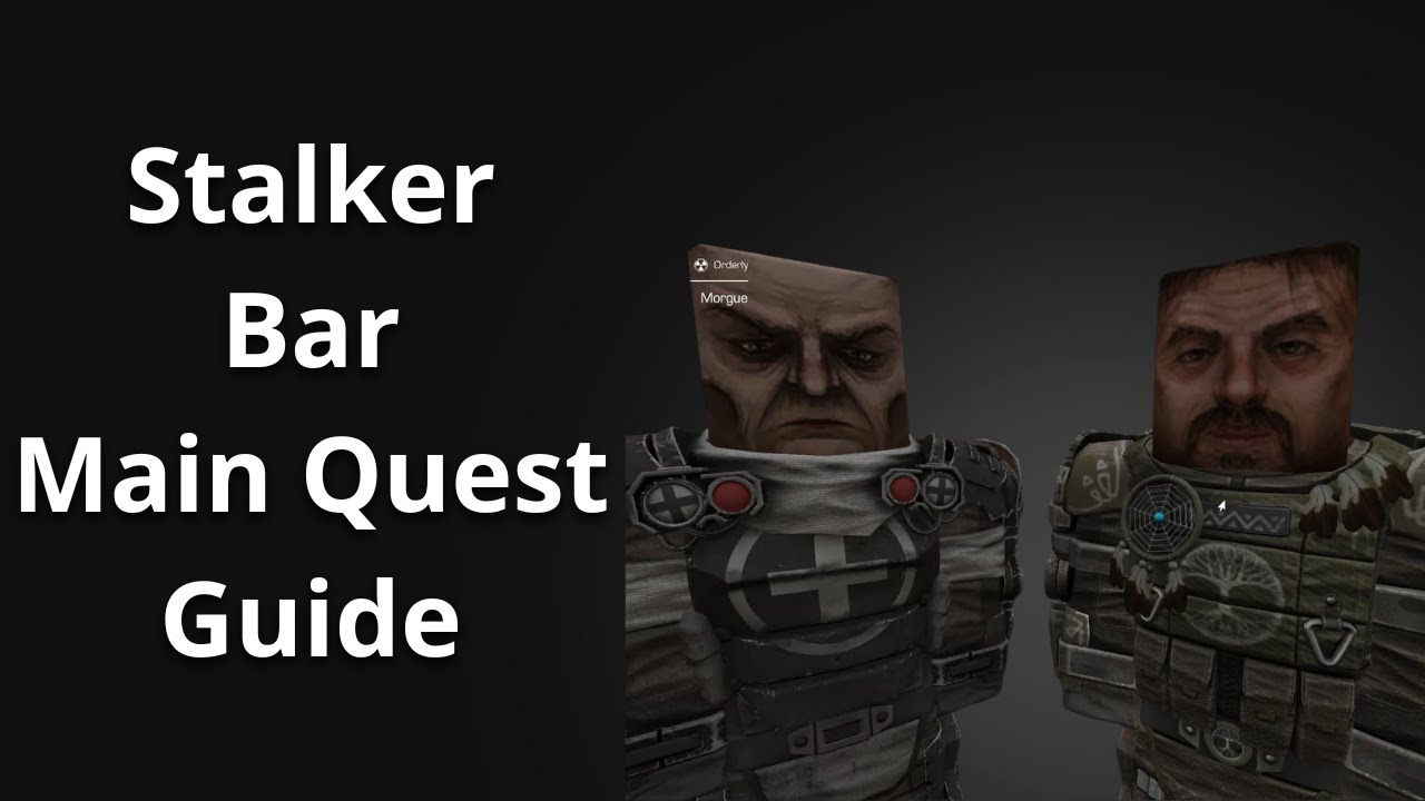 Stalcraft:X Stalker Bar Main Quest Guide