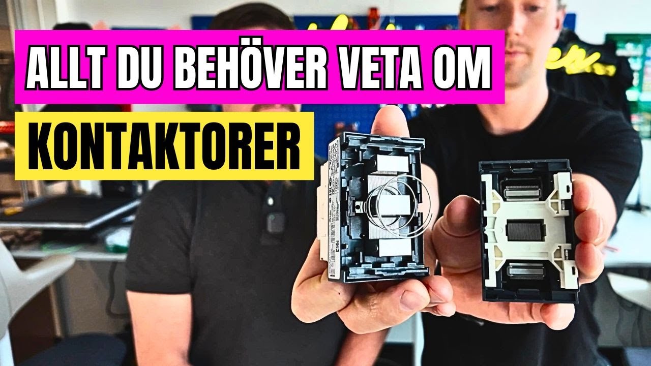 ALLT du behöver veta om KONTAKTORER