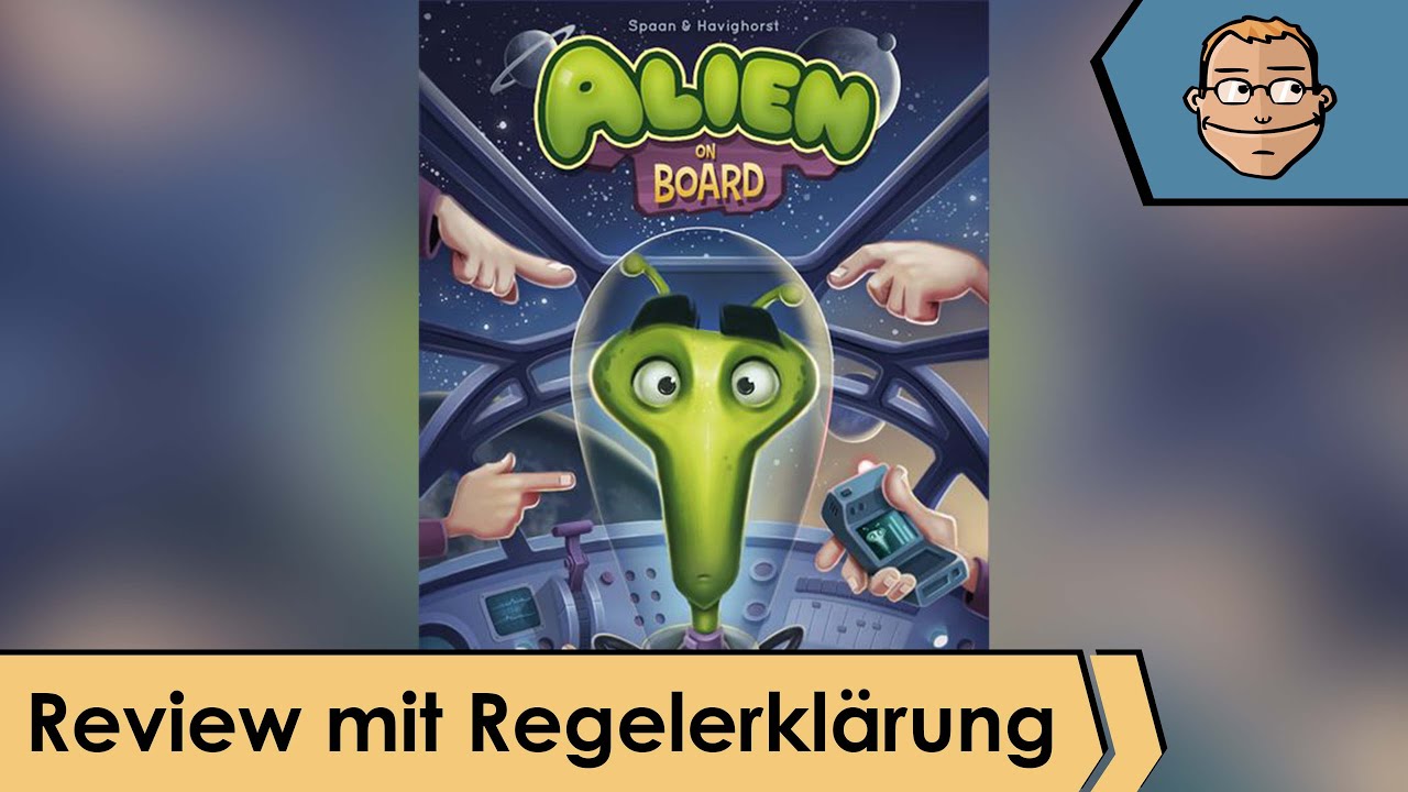 Alien on Board – Brettspiel – Review und Regelerklärung