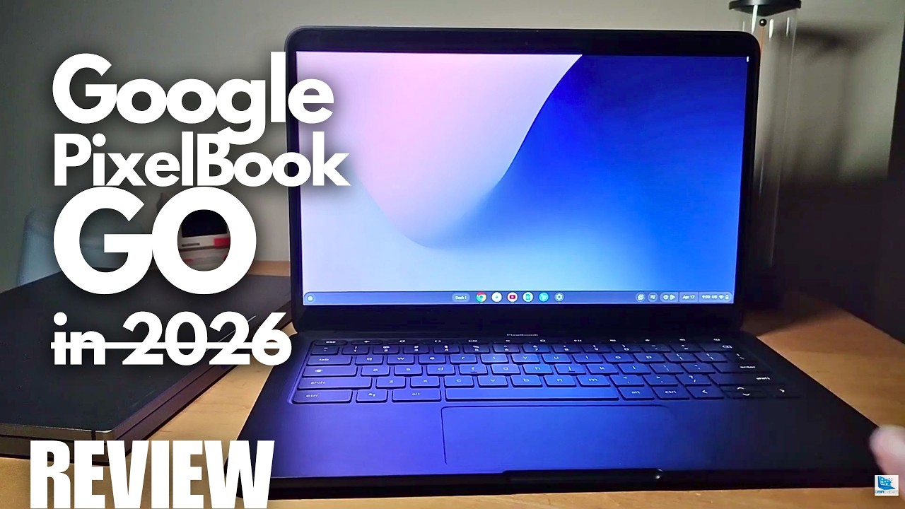 ОБЗОР: Google Pixelbook Go в 2026 году &mdash; да, ноутбуки Googlebook на Android уже почти здесь, но...
