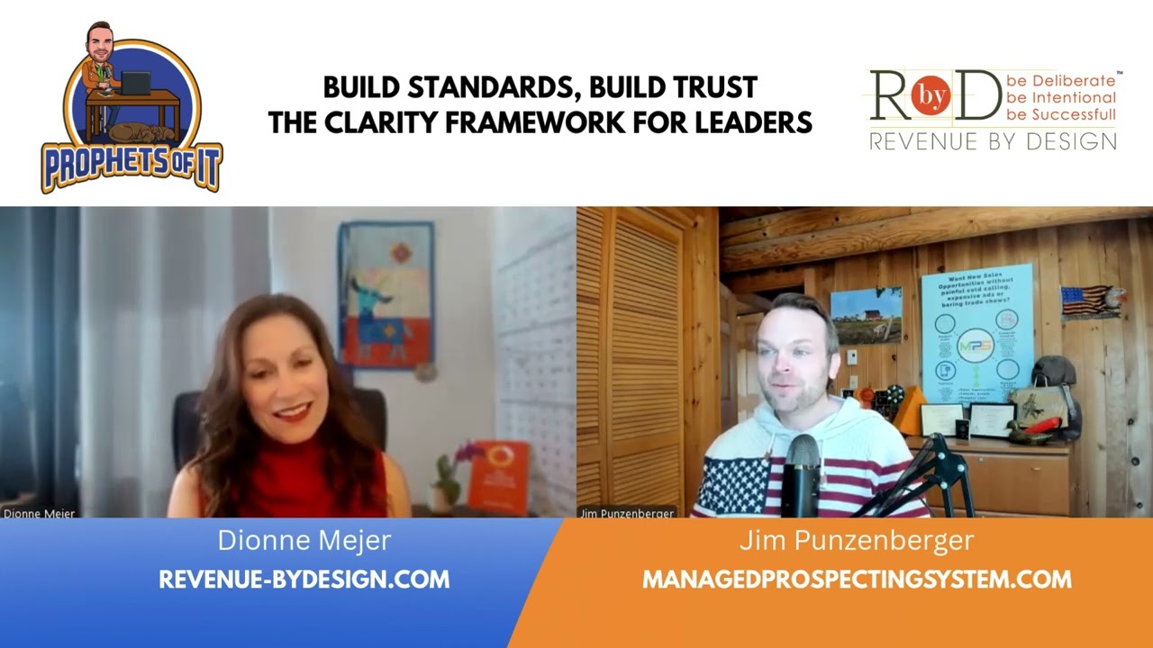 Leadership: Clarity, Standards, and Accountability | Dionne Mejer | Host: Jim Punzenberger