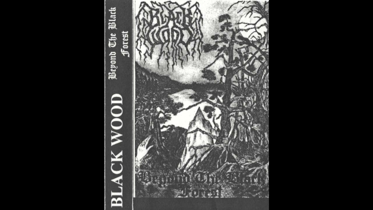 Black Wood [Russia] - Beyond the Black Forest (1998)