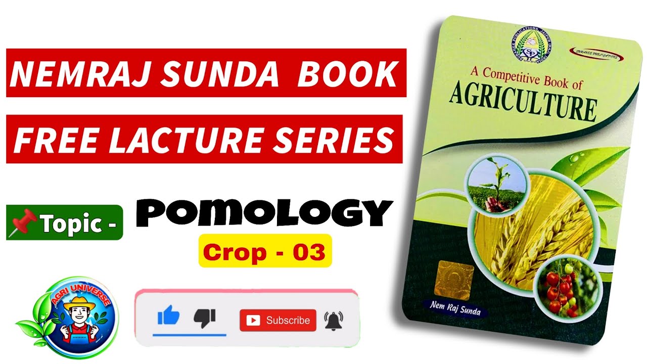 NEM RAJ SUNDA BOOK LECTURE - 24 | POMOLOGY CROP - 03 | NEM RAJ SUNDA BOOK REVISION