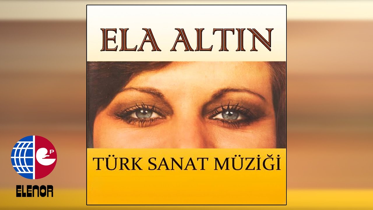 Ela Altın - Sen Sanki Baharın Gülüsün
