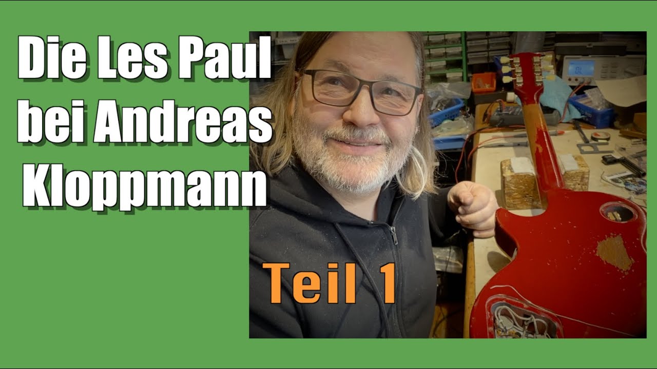 Die Les Paul bei KLOPPMANN - Teil 1