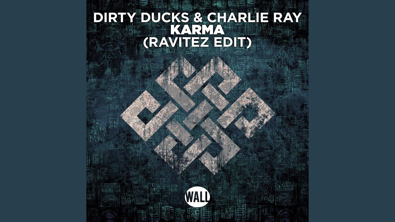 Karma (Ravitez Edit)