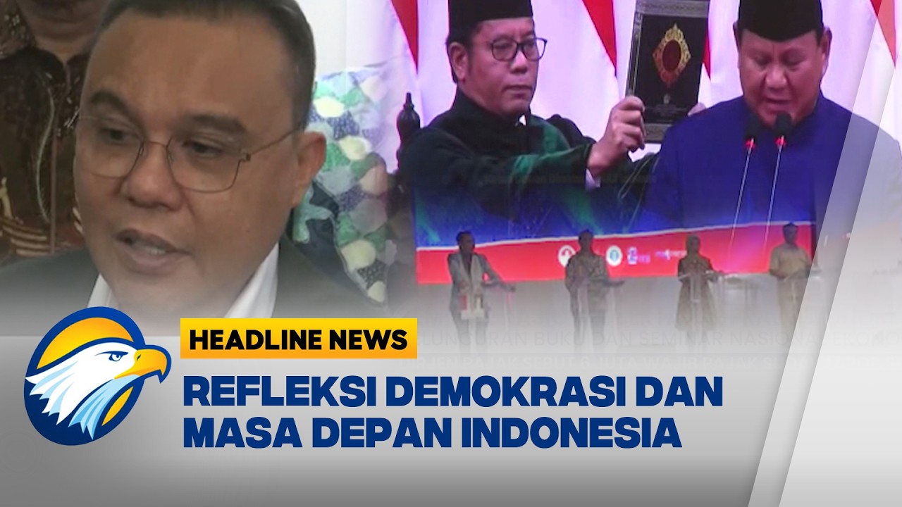 [HEADLINE NEWS, 06/03] Seminar dan Peluncuran Buku Prabowonomic Demokrasi