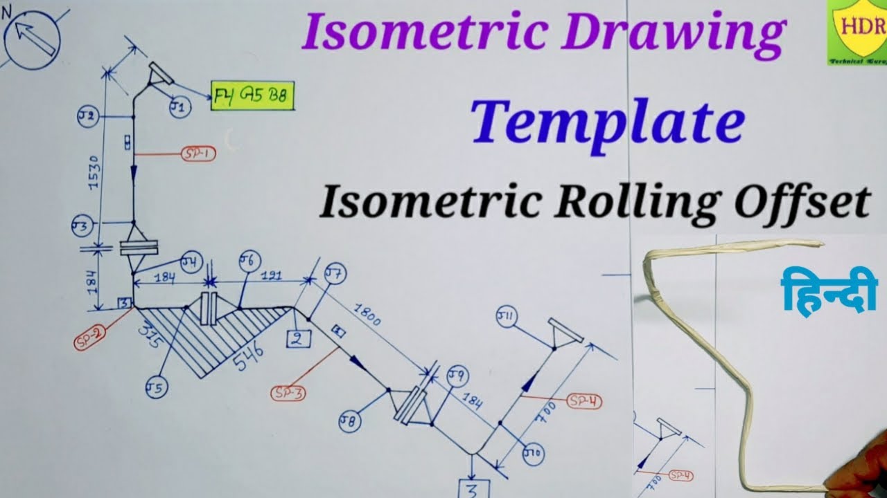 Isometric Drawing Rolling Template/How To Read Isometric rolling offset/in हिन्दी/Fitter training.