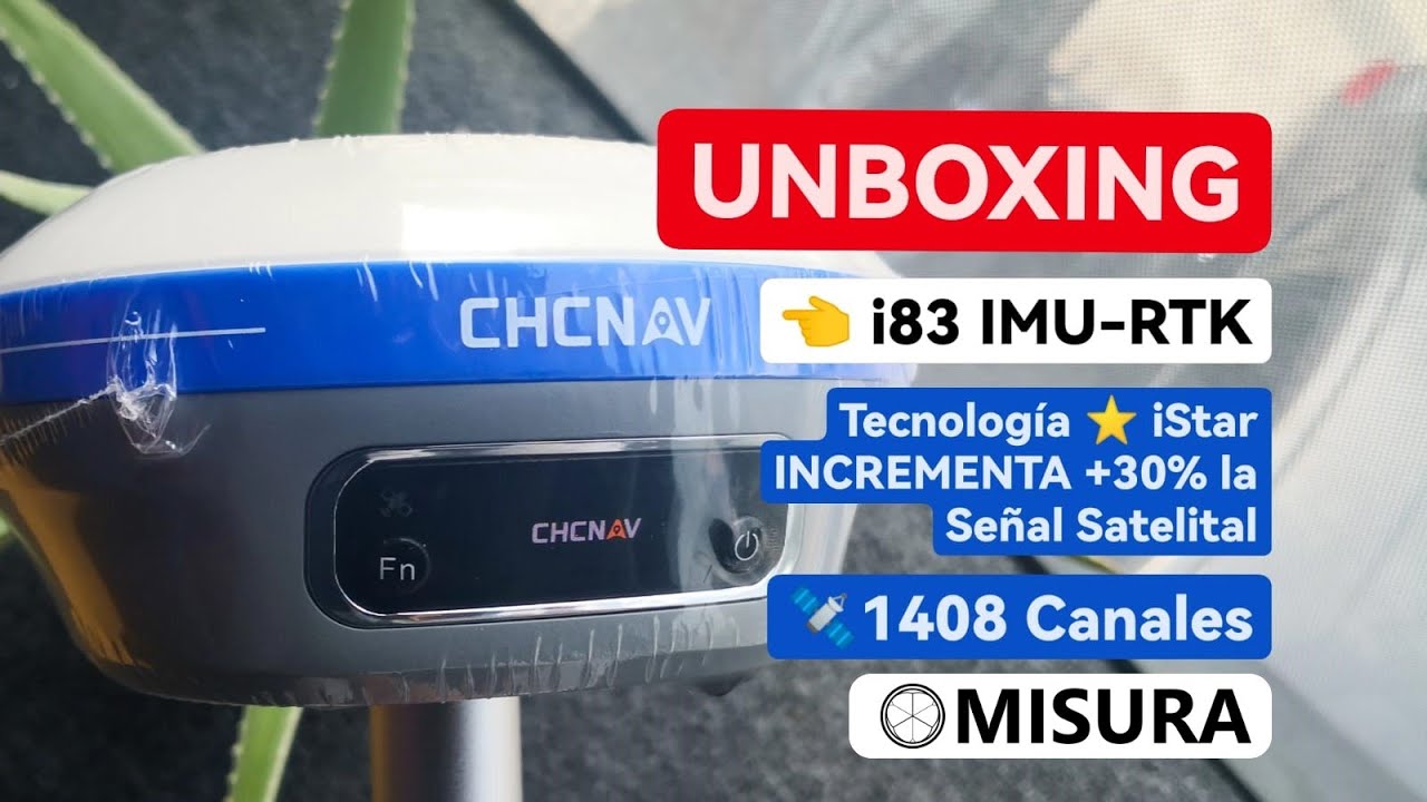 [UNBOXING 2024]⭐ i83 CHCNav GNSS de 1408 Canales con iStar que incrementa +30% la señal satelital!!!