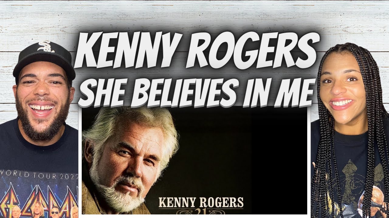 SERENADE US!| FIRST TIME HEARING Kenny Rogers  -  She Believes In Me REACTION