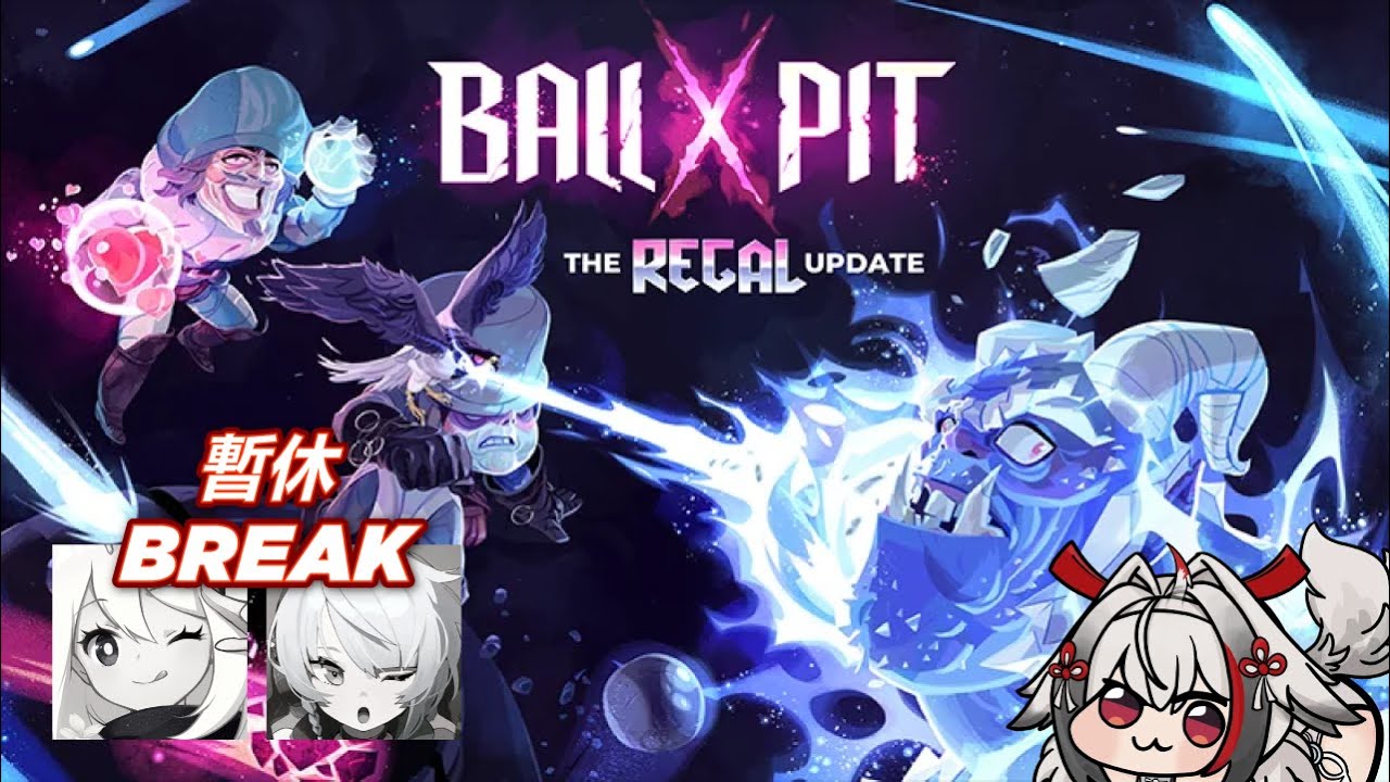 Ball x Pit! REGAL update! Break from Gacha 暫休手游