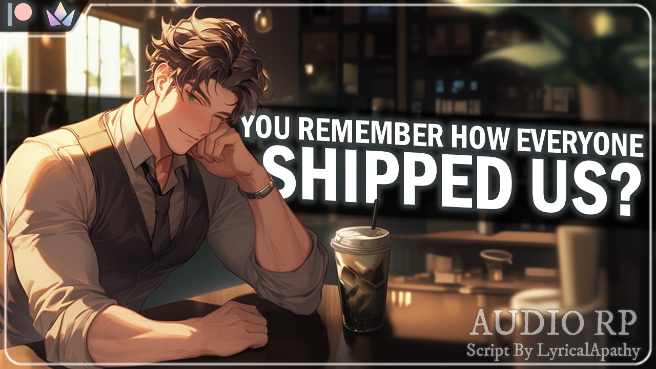 On Blind Date With Your Old Crush! [M4F] [Sports Captain] [Old Flame] [Want To Give Us Another Try?]