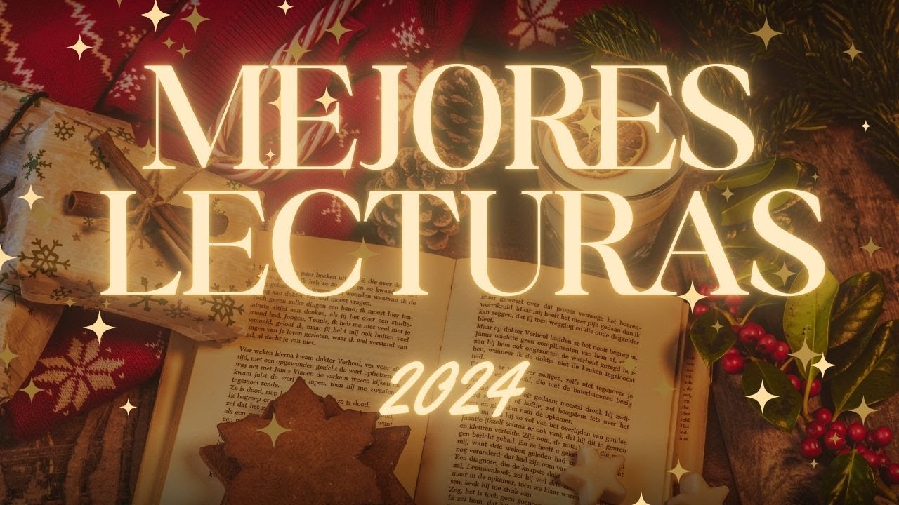 MIS MEJORES LECTURAS DE 2024