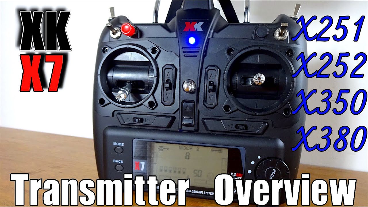 XK X7 Transmitter Overview and Programming : X251, X252, X350...