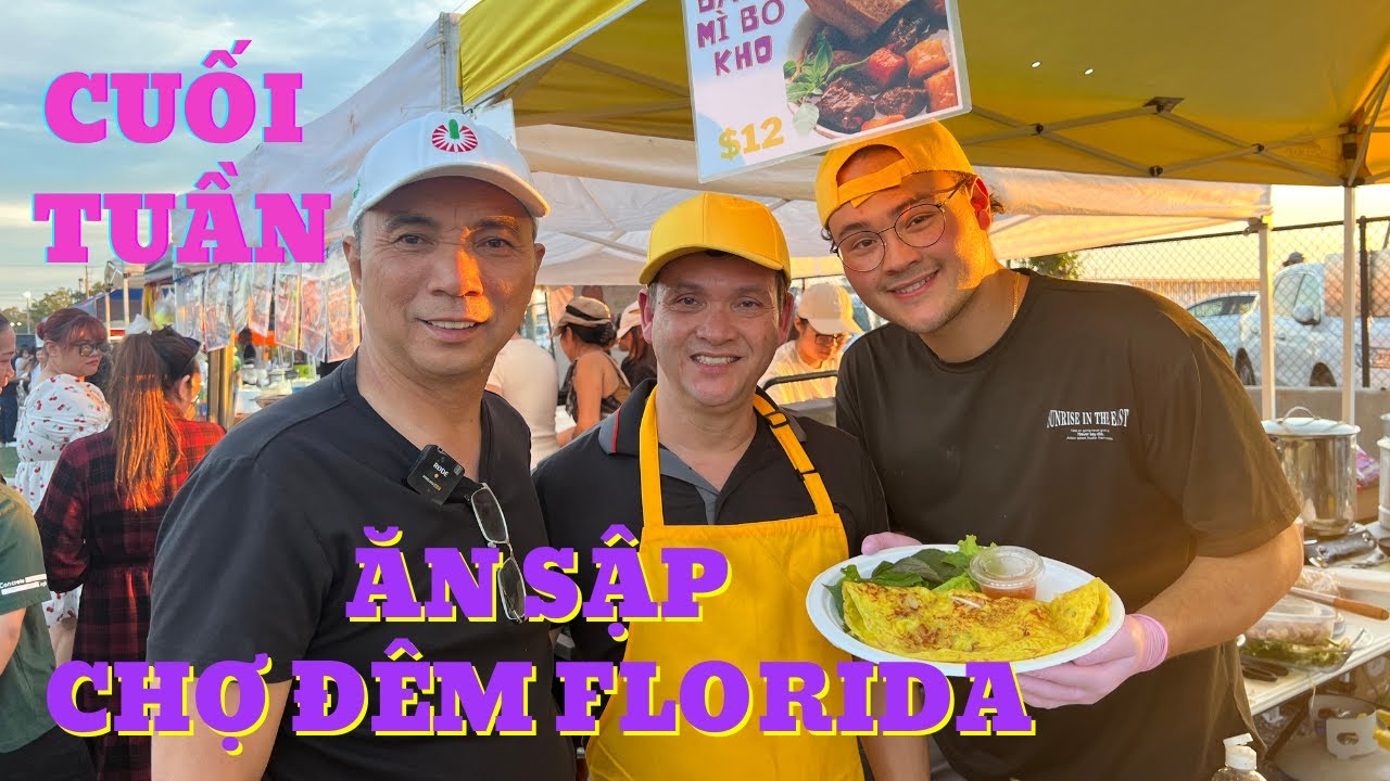 Chợ đêm Florida -  Florida Night Market | Hoang Anh Nguyen