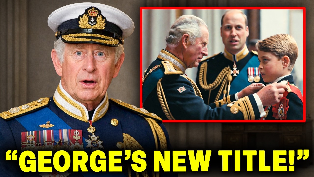 King Charles Makes BIG Announcement! Prince George GAINS Queen's Former Title