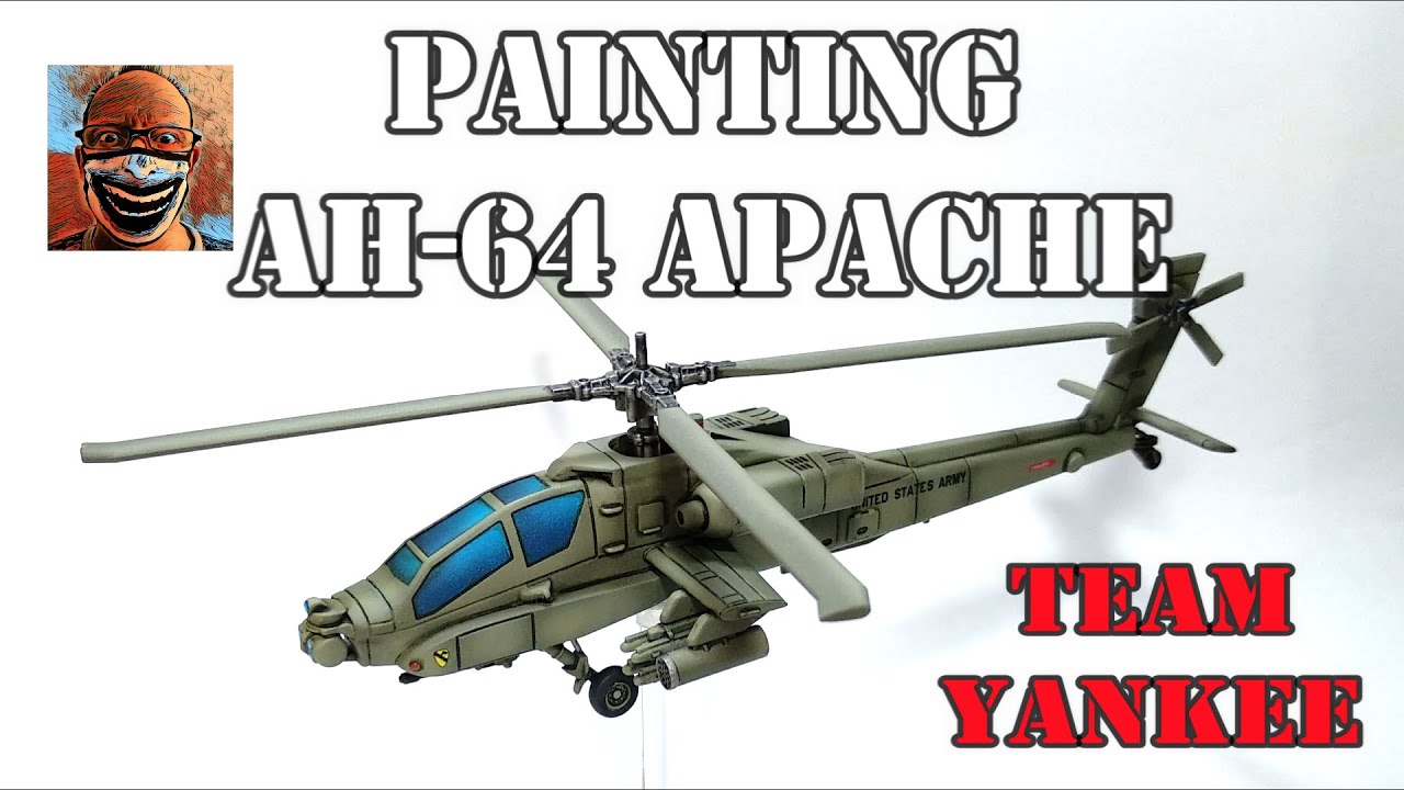 Painting AH 64 Apache. Team Yankee