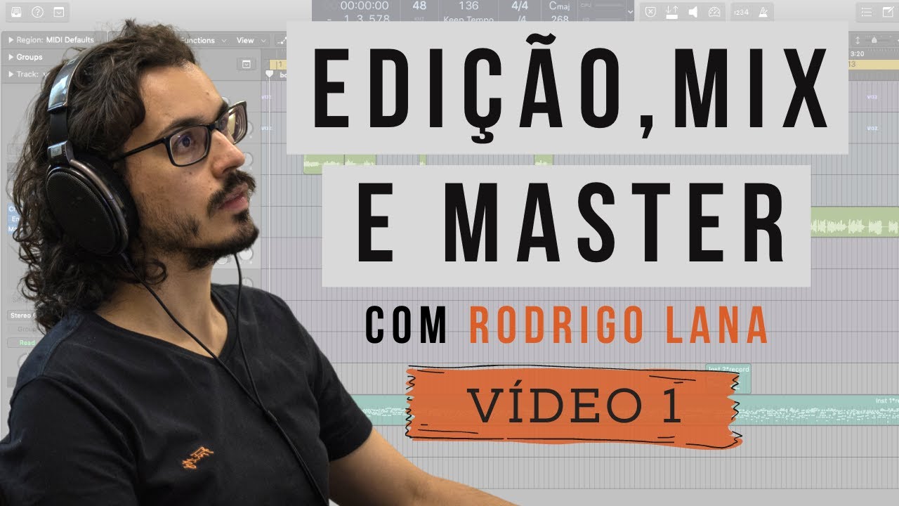 1.Estética | Série: Edição, Mix e Master do início ao fim (com Rodrigo Lana) | # 165